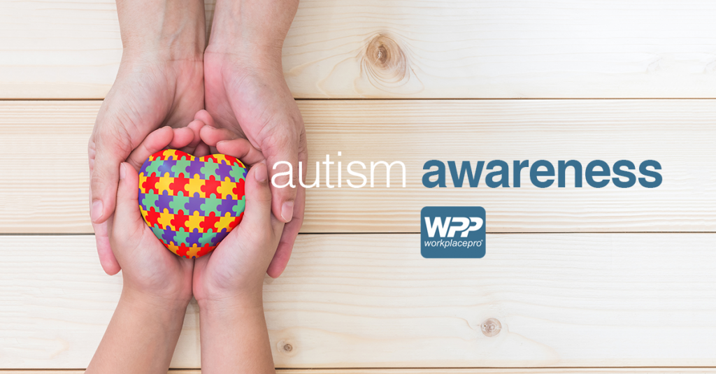 WorkPlace Pro autism awareness
